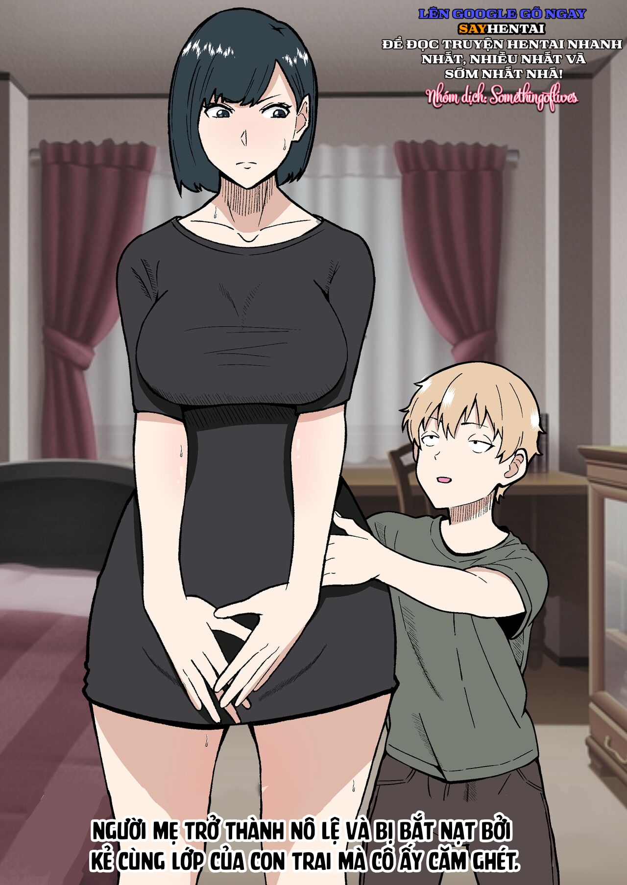 Bi Kịch Của Người Mẹ Sa Ngã Trong Tay Kẻ Bắt Nạt Mà Tôi Căm Ghét