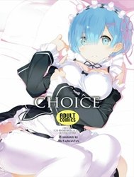 Choice (Re:zero Kara Hajimeru Isekai Seikatsu)