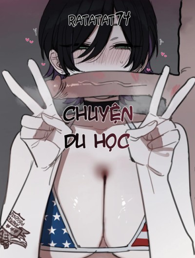 Ratatatat74 - Chuyện Du Học.